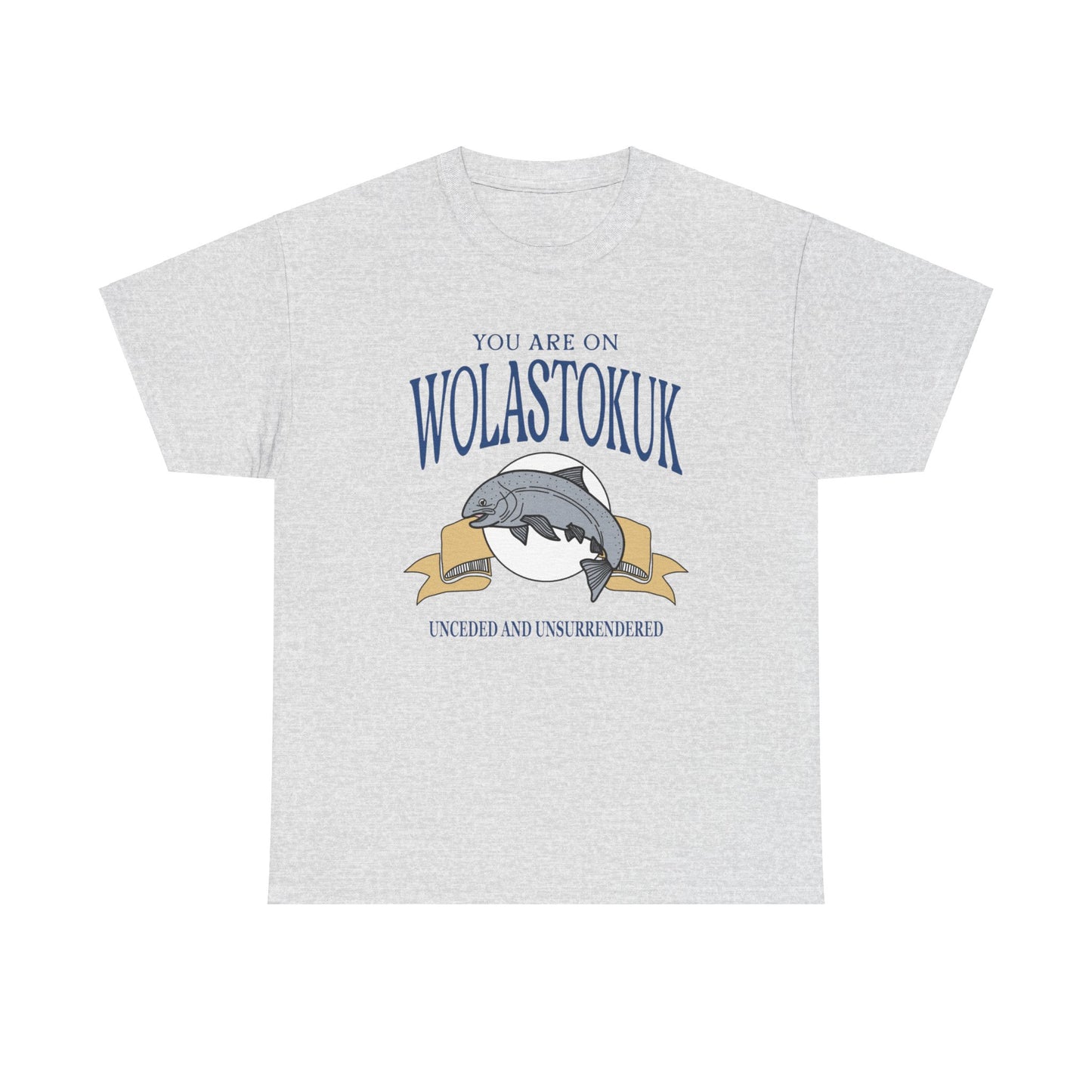 You Are On Wolastokuk T-Shirt